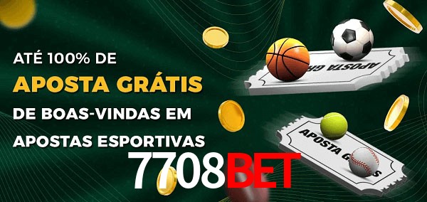 7708bet Ate 100% de Aposta Gratis